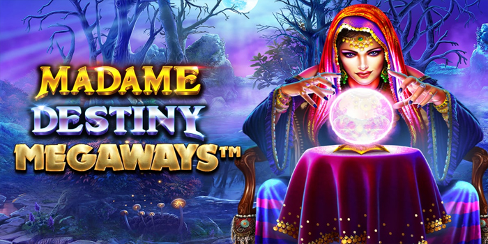 Kunci Sukses Raih Jackpot Slot Madame Destiny Megaways