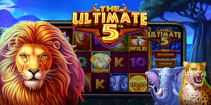 Cara Efektif Memenangkan Jackpot Di Slot The Ultimate 5