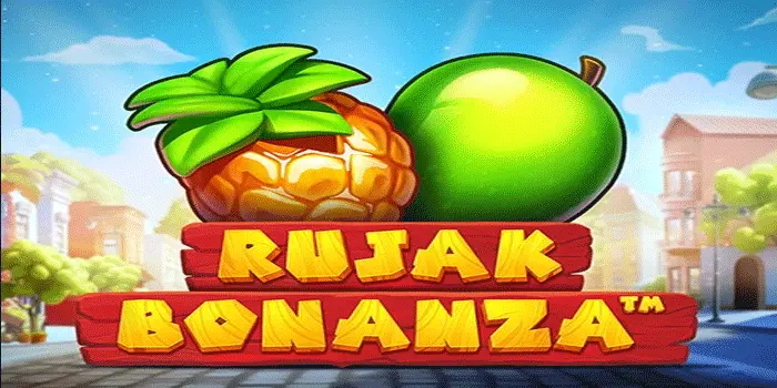 Panduan Mudah Maxwin Di Slot Rujak Bonanza
