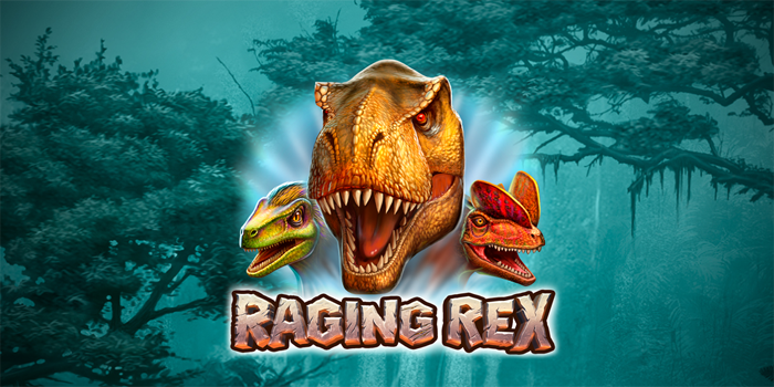 Cara Terbaik Menang di Slot Raging Rex dengan Strategi Ini