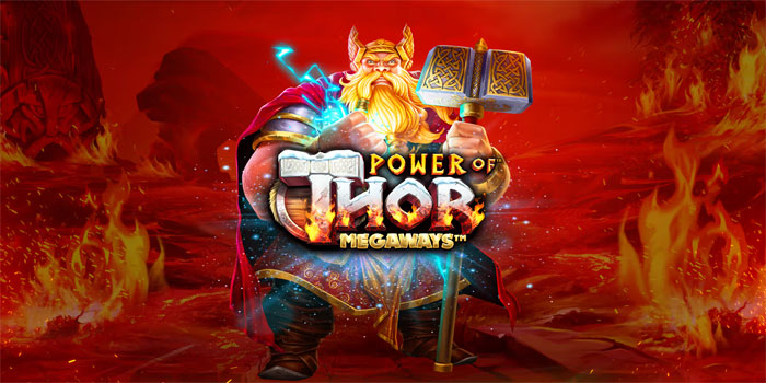Tips Pola Main Slot Power of Thor Megaways Untuk Pemula