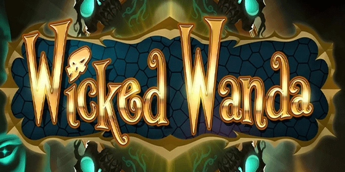 Wicked Wanda: Aksi Seru Sang Penyihir Nakal Wicked Wanda: Aksi Seru Sang Penyihir Nakal