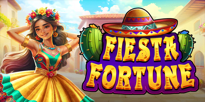 Tutorial Memahami Fitur Free Spin Fiesta Fortune